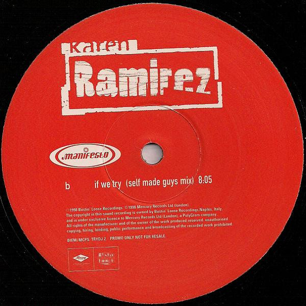 Karen Ramirez - If We Try | Manifesto (TRYDJ 2/3) - 4