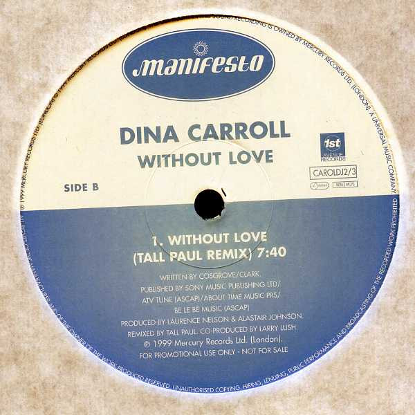 Dina Carroll - Without Love | Manifesto (CAROLDJ 2/3) - 3