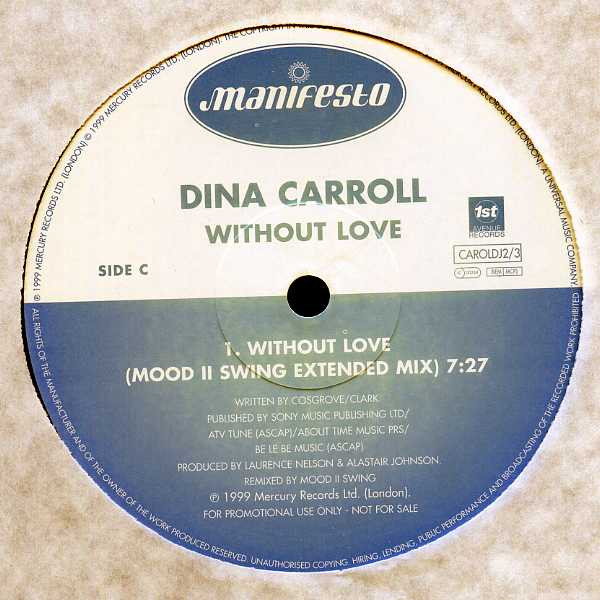 Dina Carroll - Without Love | Manifesto (CAROLDJ 2/3) - 4