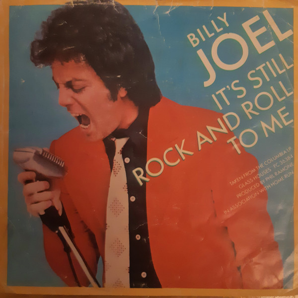 Billy Joel - It's Still Rock And Roll To Me | Columbia (1-11276)
