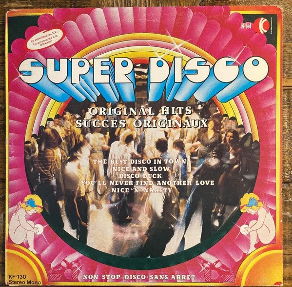 Various - Super Disco (Original Hits Succès Originaux) | K-Tel (KF-130) - main Various - Super Disco (Original Hits Succès Originaux) | K-Tel (KF-130) - main