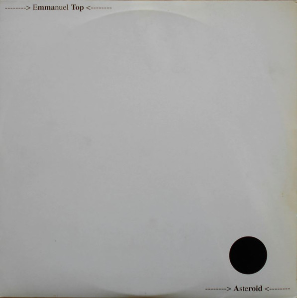 Emmanuel Top - Asteroid | NovaMute (NoMu51LP)