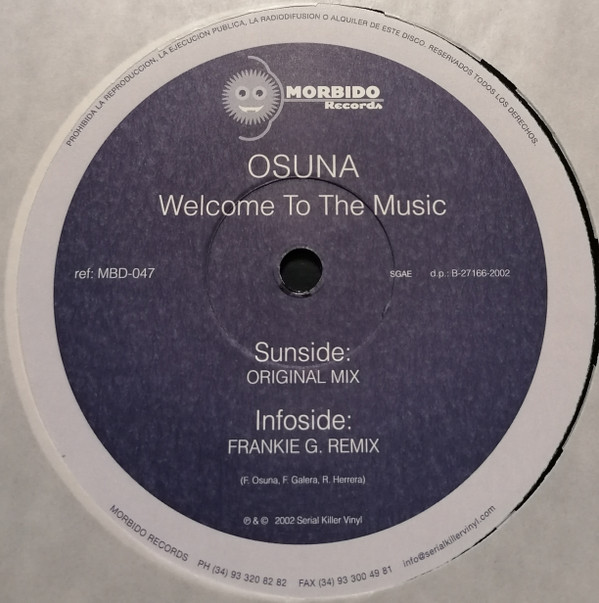 Osuna - Welcome To The Music | Morbido Records (MBD 047) - 2