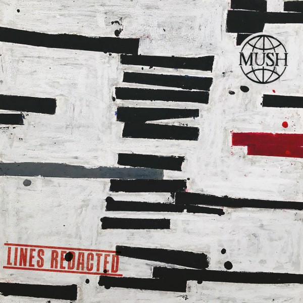 Mush - Lines Redacted | Memphis Industries (MI0656LP) - main Mush - Lines Redacted | Memphis Industries (MI0656LP) - main