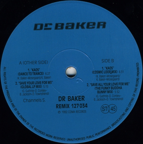 Dr. Baker - Kaos / Save Your Love For Me Remixes | Coma Records (REMIX 127034) - 3 Dr. Baker - Kaos / Save Your Love For Me Remixes | Coma Records (REMIX 127034) - 3