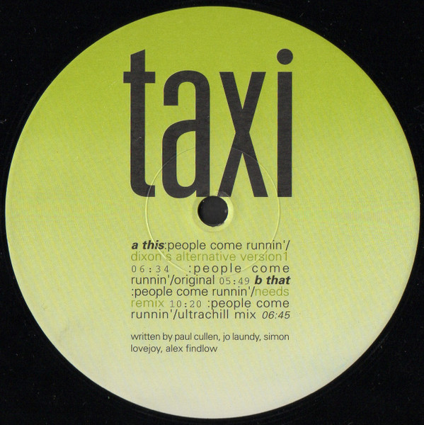 Taxi - People Come Runnin' | INFRACom! (ic 063-1) - 3