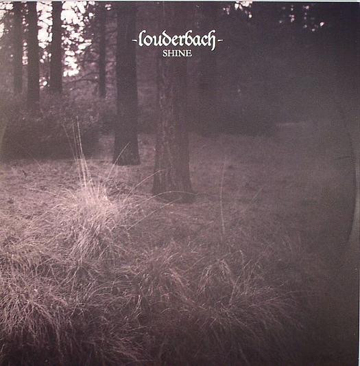 Louderbach - Shine | M_nus (MINUS75) - main Louderbach - Shine | M_nus (MINUS75) - main