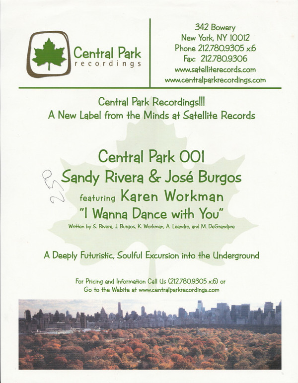 Sandy Rivera & Jose Burgos Featuring Karen Workman - I Wanna Dance With You | Central Park Recordings (CPR3001) - 3 Sandy Rivera & Jose Burgos Featuring Karen Workman - I Wanna Dance With You | Central Park Recordings (CPR3001) - 3
