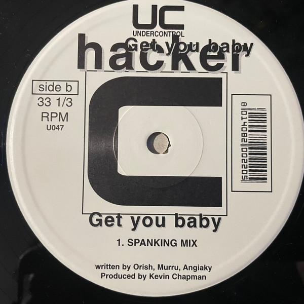 Hacker - Get You Baby | Undercontrol (U047) - 4 Hacker - Get You Baby | Undercontrol (U047) - 4