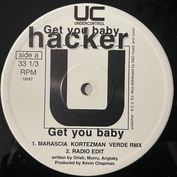 Hacker - Get You Baby | Undercontrol (U047) - 3 Hacker - Get You Baby | Undercontrol (U047) - 3