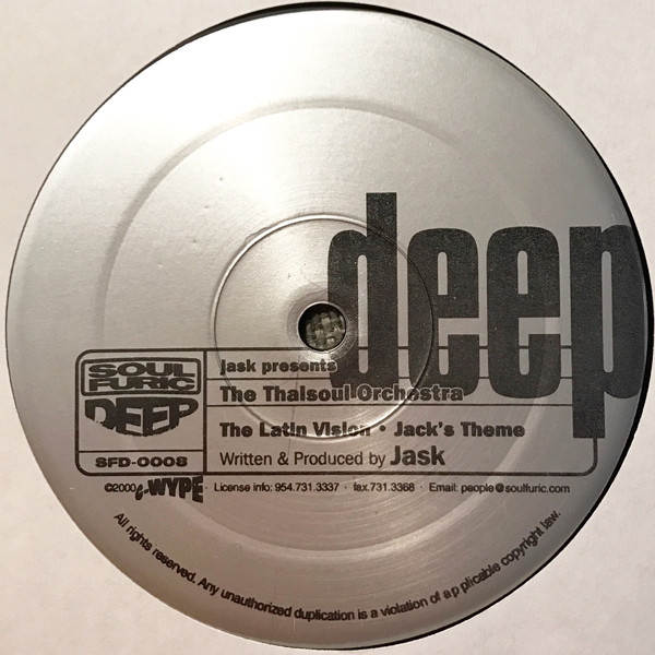 Jask Presents The Thaisoul Orchestra - The Latin Vision / Jack's Theme | Soulfuric Deep (SFD-0008)