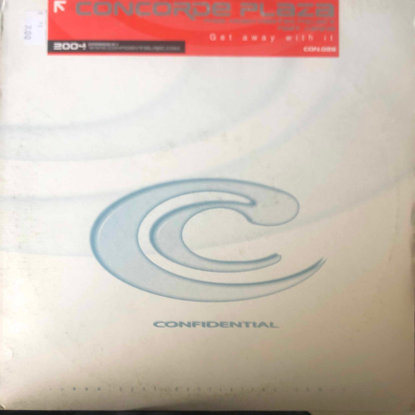 Concorde Plaza Presents Mobin Master Project - Get Away With It | Confidential Records (CON 026) - main Concorde Plaza Presents Mobin Master Project - Get Away With It | Confidential Records (CON 026) - main