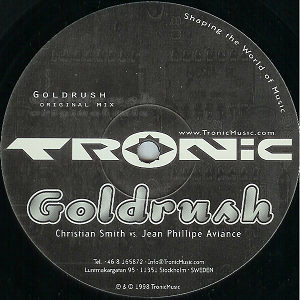 Christian Smith Vs. Jean-Phillippe Aviance - Goldrush | Tronic (TR004)