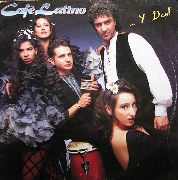 Cafè Latino - ...Y Dos! | Café Latino (CAF 008 LP)