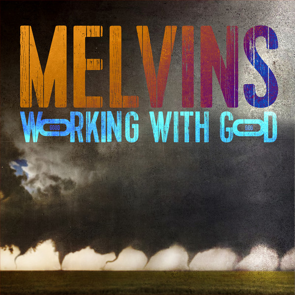 Melvins - Working With God | Ipecac Recordings (IPC234) - main