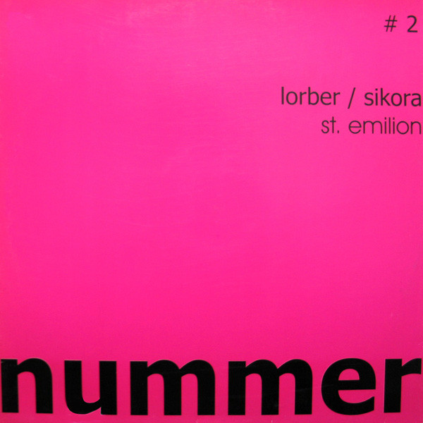 Frank Lorber / Sikora - St. Emilion | Nummer-Schallplatten (# 2) - main Frank Lorber / Sikora - St. Emilion | Nummer-Schallplatten (# 2) - main