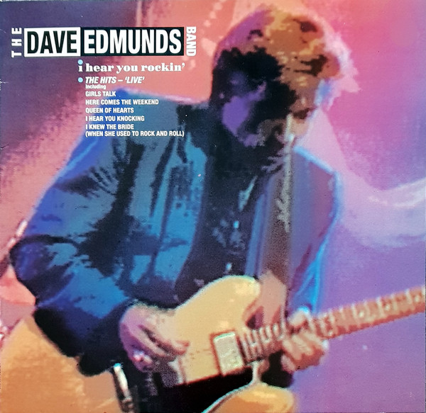 The Dave Edmunds Band - I Hear You Rockin' | Arista (208 228)