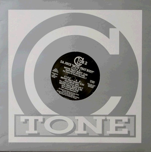 Da Juice - Move That Body | Clubtone Records (CLUB 402-1) - main Da Juice - Move That Body | Clubtone Records (CLUB 402-1) - main