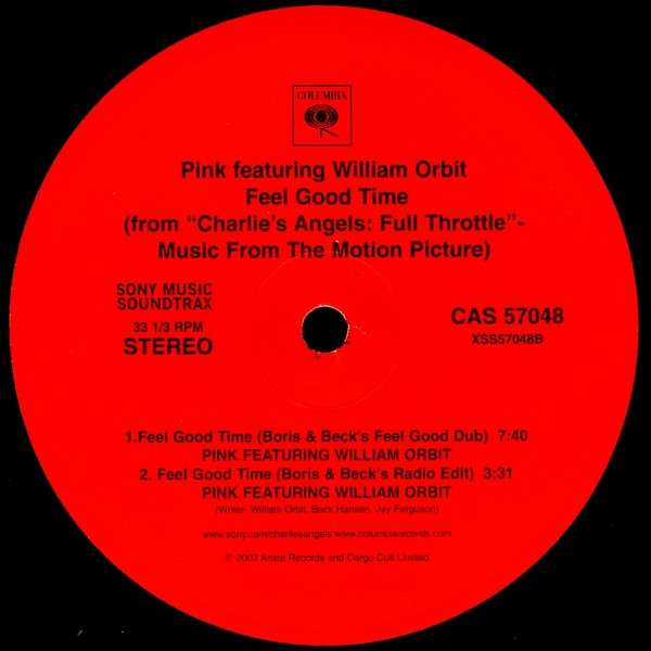 P!NK Featuring William Orbit - Feel Good Time | Columbia (CAS 57048) - 2