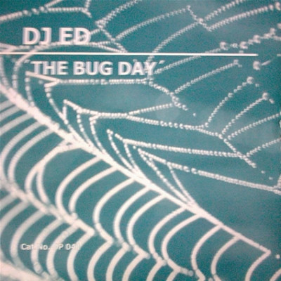 DJ Ed - The Bug Day | Upbeat Records (UP 041)