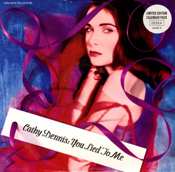 Cathy Dennis - You Lied To Me | Polydor (CATHX 6) - main Cathy Dennis - You Lied To Me | Polydor (CATHX 6) - main