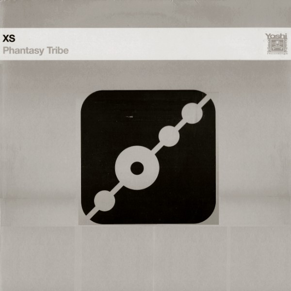 XS - Phantasy Tribe | Sound Proof Recordings (SPT 018) - main