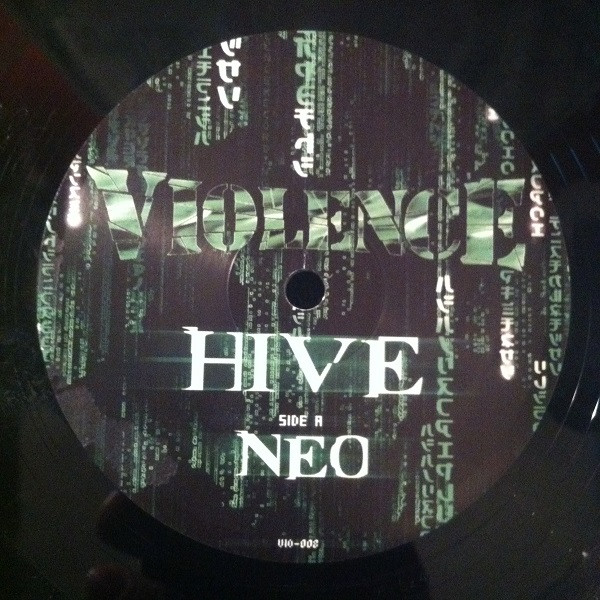 Hive - Neo / Gemini | Violence Recordings (VIO-008) - 3