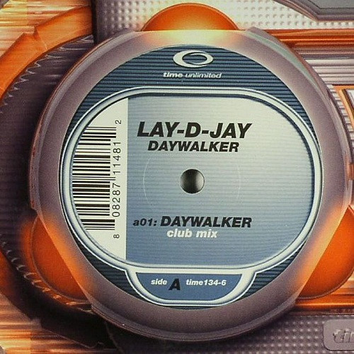 Lay-D-Jay - Daywalker | Time Unlimited (time134-6) - main