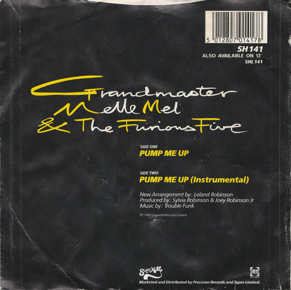 Grandmaster Melle Mel & The Furious Five - Pump Me Up | Sugar Hill Records (SH 141) - 2