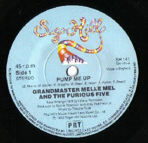 Grandmaster Melle Mel & The Furious Five - Pump Me Up | Sugar Hill Records (SH 141) - 3