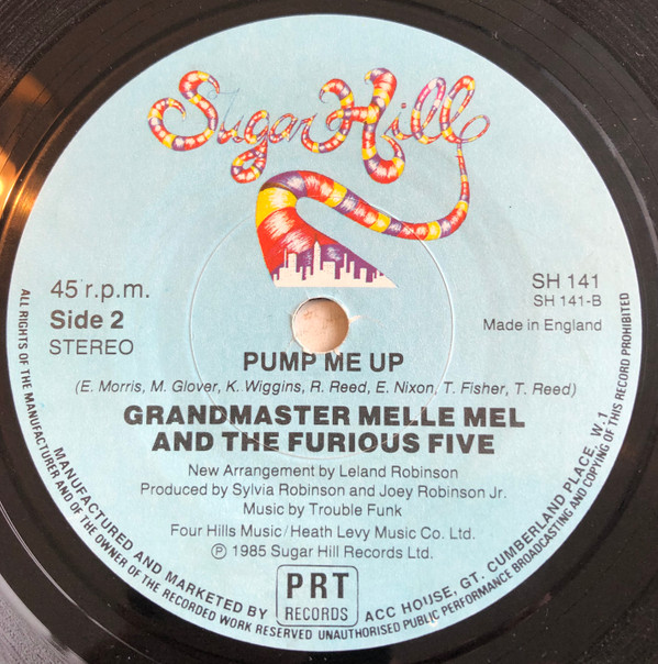 Grandmaster Melle Mel & The Furious Five - Pump Me Up | Sugar Hill Records (SH 141) - 4