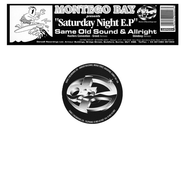 Montego Bay - Saturday Night E.P | Dance 2 Recordings (D2R 004) - 2 Montego Bay - Saturday Night E.P | Dance 2 Recordings (D2R 004) - 2