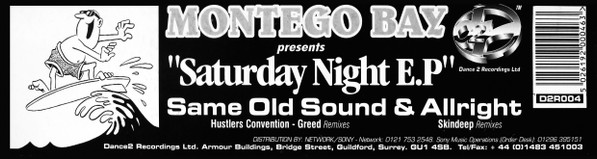 Montego Bay - Saturday Night E.P | Dance 2 Recordings (D2R 004) - 3 Montego Bay - Saturday Night E.P | Dance 2 Recordings (D2R 004) - 3