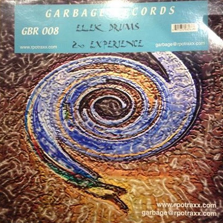 Elek Drums - 2nd Experience | Garbage Records (GBR 008)