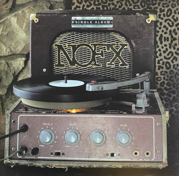 NOFX - Single Album | Fat Wreck Chords (FAT114-1)