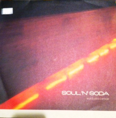 Soul 'N' Soda - Mokkascience | Stereo Deluxe (SD 054)