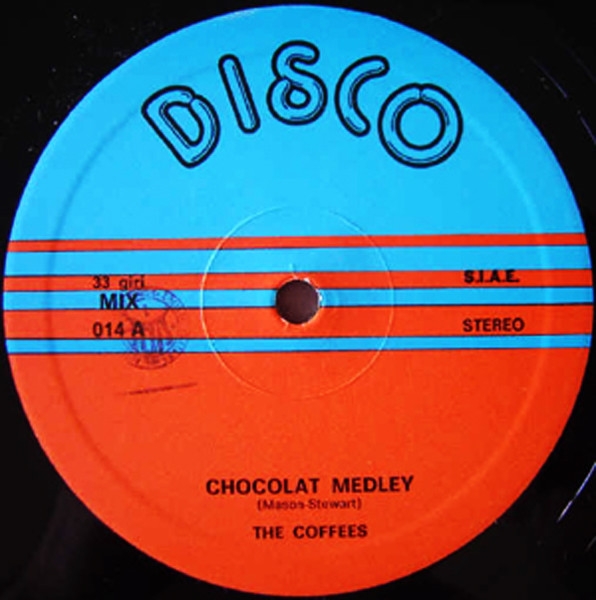 The Coffees - Chocolat Medley / Country Reggae | Disco (MIX 014) - main