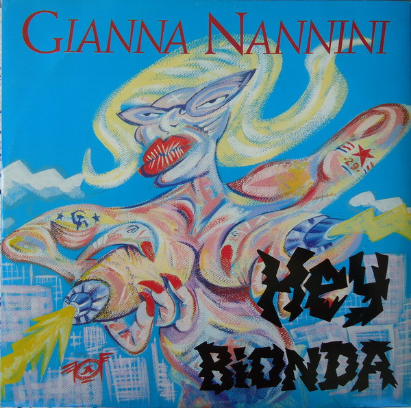 Gianna Nannini - Hey Bionda | Ricordi (SRLM 2080) - main Gianna Nannini - Hey Bionda | Ricordi (SRLM 2080) - main