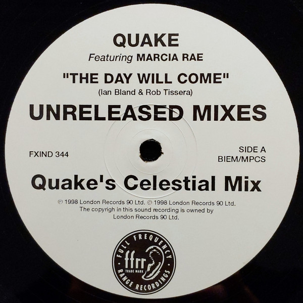 Quake Featuring Marcia Rae - The Day Will Come (Unreleased Mixes) | FFRR (FXIND 344) - main