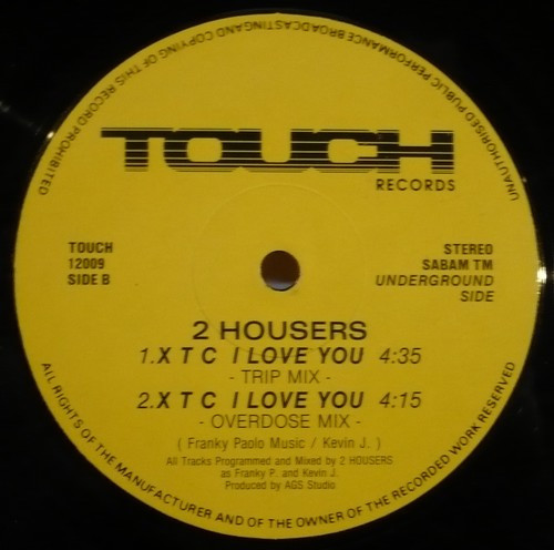 2 Housers - X T C I Love You | Touch Records (TOUCH 12009) - 3 2 Housers - X T C I Love You | Touch Records (TOUCH 12009) - 3