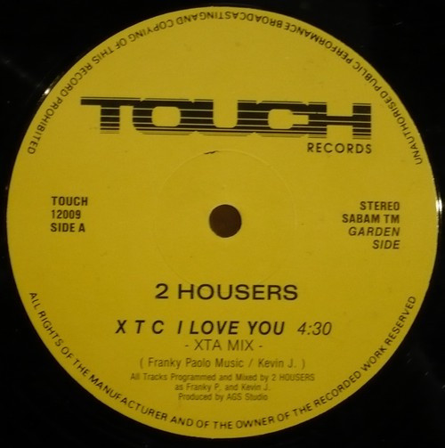 2 Housers - X T C I Love You | Touch Records (TOUCH 12009) - 2 2 Housers - X T C I Love You | Touch Records (TOUCH 12009) - 2