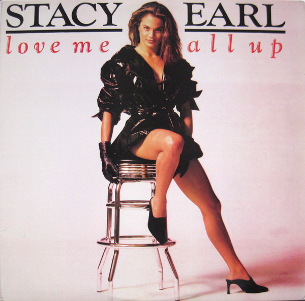 Stacy Earl - Love Me All Up | RCA (RDAB62115-1) - main Stacy Earl - Love Me All Up | RCA (RDAB62115-1) - main