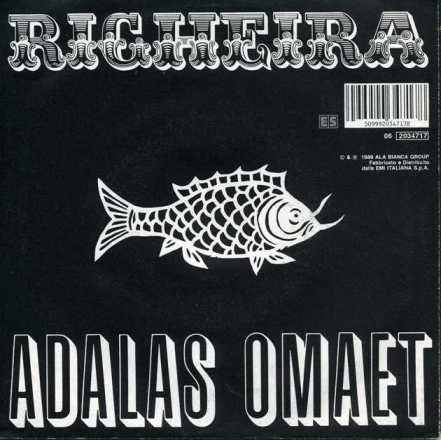 Righeira - Garageamos / Adalas Omaet | EMI (06 2034717) - 2