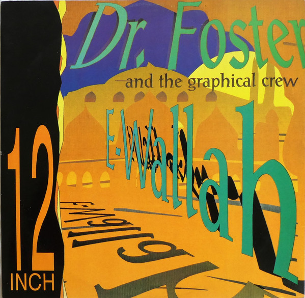 Dr. Foster - E-Wallah | ZYX Music (ZYX 6841-12)