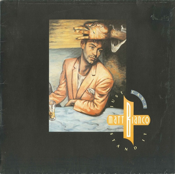 Matt Bianco - Just Can't Stand It | WEA (248 801-0)