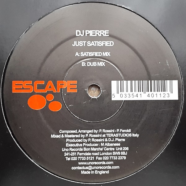 DJ Pierre - Just Satisfied | Escape (ESC 001) - 2