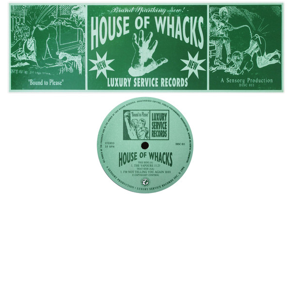 House Of Whacks - The Vapours / I'm Not Telling You Again | Luxury Service Records (DISC 011)