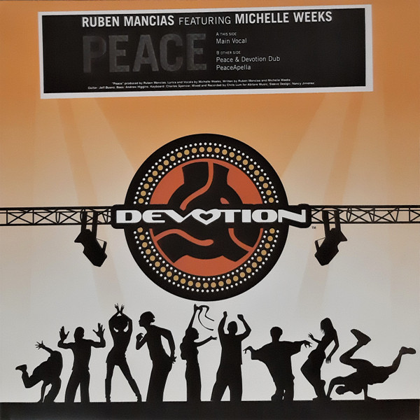 Ruben Mancias Featuring Michelle Weeks - Peace | Devotion Records (DEV-001) - main