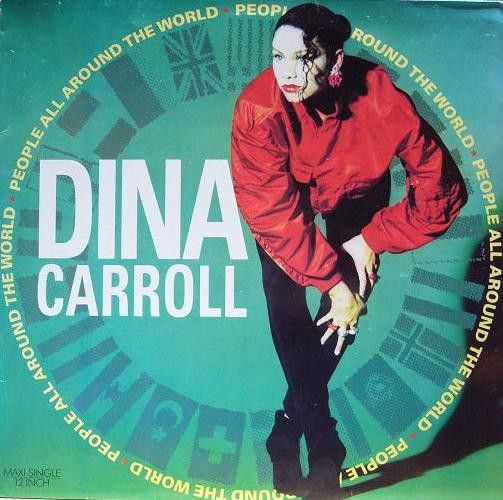 Dina Carroll - People All Around The World | Jive (JIVE T 213)