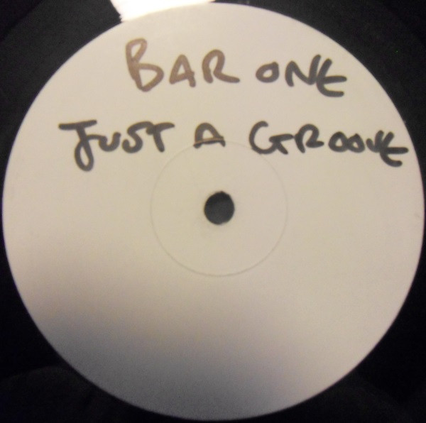 Bar One - Get Your Love / Just A Groove | Nitedance Records (DFD 956) - 2